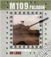 M109 Paladin libro in lingua di Baker David