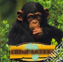 Chimpanzees libro in lingua di Armentrout David, Armentrout Patricia