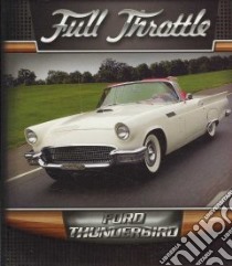 Ford Thunderbird libro in lingua di Maurer Tracy Nelson