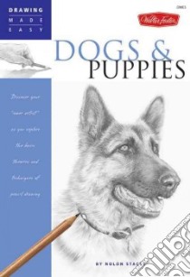 Dogs and Puppies libro in lingua di Stacey Nolon