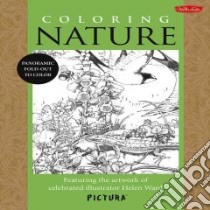 Coloring Nature libro in lingua di Ward Helen