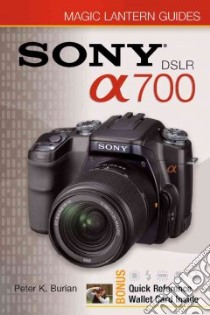 Sony DSLR A700 libro in lingua di Burian Peter K.