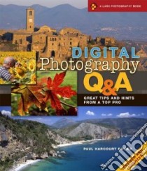 Digital Photographer's Q & A libro in lingua di Paul Davies
