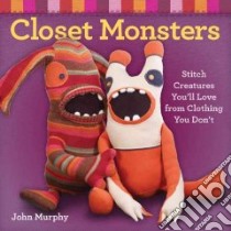 Closet Monsters libro in lingua di Murphy John