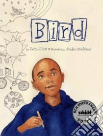 Bird libro in lingua di Elliott Zetta, Strickland Shadra (ILT)