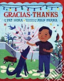 Gracias / Thanks libro in lingua di Mora Pat, Parra John (ILT)