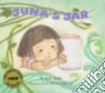 Juna's Jar libro in lingua di Bahk Jane, Hoshino Felicia (ILT)