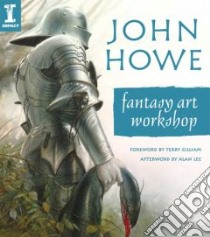 John Howe libro in lingua di John  Howe