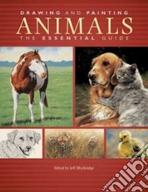 Drawing And Painting Animals libro in lingua di Blocksidge Jeff (EDT)