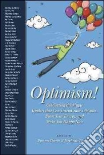 Optimism! libro in lingua di Church Dawson (EDT), Marohn Stephanie (EDT)