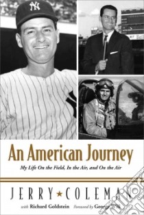 An American Journey libro in lingua di Coleman Jerry, Goldstein Richard