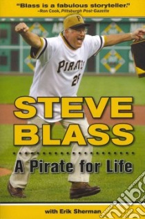 A Pirate for Life libro in lingua di Blass Steve, Sherman Erik
