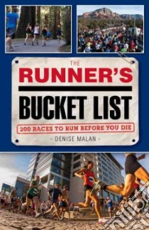 The Runner's Bucket List libro in lingua di Malan Denise