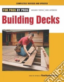 Building Decks libro in lingua di Fine Homebuilding (EDT)