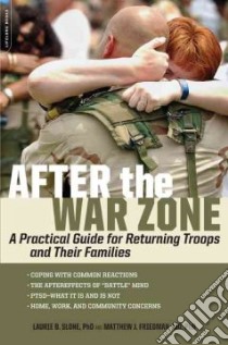 After the War Zone libro in lingua di Slone Laurie B. Ph.D., Friedman Matthew J.