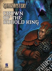 Crown of the Kobold King libro in lingua di Logue Nicolas