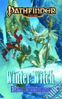 Winter Witch libro in lingua di Cunningham Elaine, Gross Dave (CON)