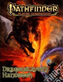 Dragonslayer’s Handbook libro in lingua di Hocking Shaun, Small Marie, Virnich Jerome