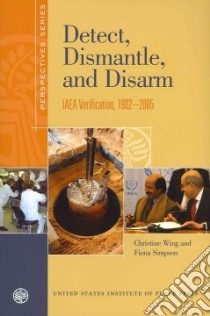 Detect, Dismantle, and Disarm libro in lingua di Wing Christine, Simpson Fiona