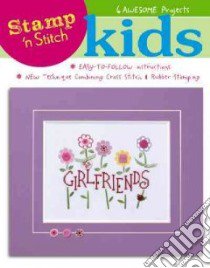 Stamp 'n Stitch for Kids libro in lingua di Not Available (NA)
