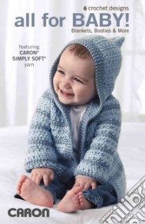 All for Baby! libro in lingua di Caron International (EDT)