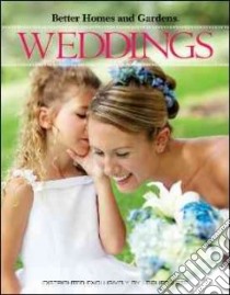 Weddings Bhg libro in lingua di Meredith Corporation (COM)