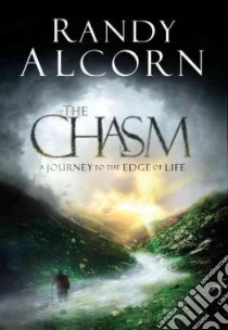 The Chasm libro in lingua di Alcorn Randy