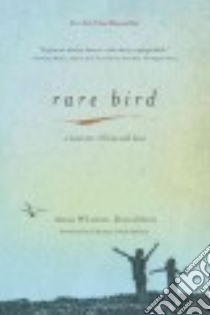 Rare Bird libro in lingua di Whiston-donaldson Anna, Melton Glennon Doyle (FRW)