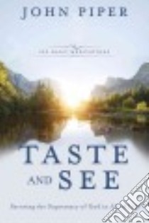 Taste and See libro in lingua di Piper John