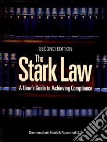 The Stark Law libro in lingua di Fayed Ramy, Janney Christopher G., Levine Marci Rose, Ohrin Lisa M., Weinreich Gadi