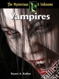 Vampires libro in lingua di Kallen Stuart A.