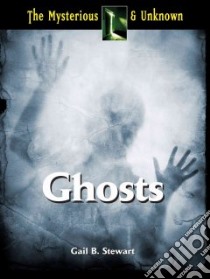 Ghosts libro in lingua di Stewart Gail