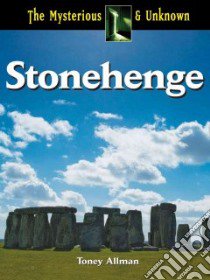 Stonehenge libro in lingua di Allman Toney