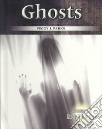 Ghosts libro in lingua di Parks Peggy J.