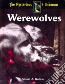 Werewolves libro in lingua di Kallen Stuart A.