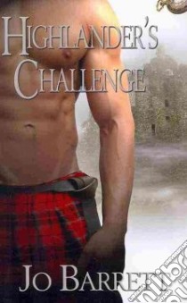 Highlander's Challenge libro in lingua di Barrett Jo