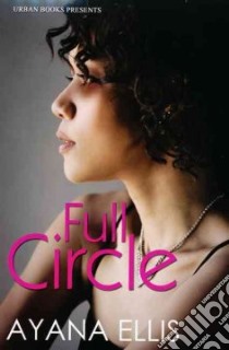 Full Circle libro in lingua di Ellis Ayana