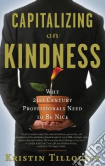Capitalizing on Kindness libro in lingua di Tillquist Kristin