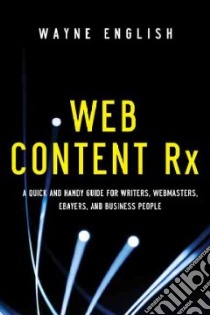 Web Content Rx libro in lingua di English Wayne