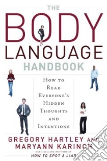 The Body Language Handbook libro in lingua di Hartley Gregory, Karinch Maryann