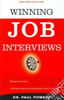 Winning Job Interviews libro in lingua di Powers Paul