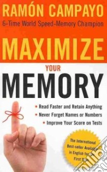 Maximize Your Memory libro in lingua di Campayo Ramon
