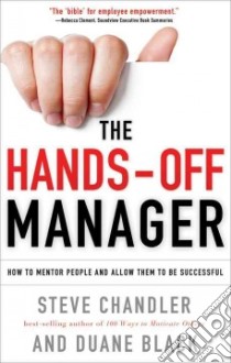 The Hands-Off Manager libro in lingua di Chandler Steve, Black Duane