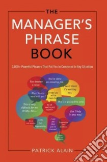 The Manager's Phrase Book libro in lingua di Alain Patrick