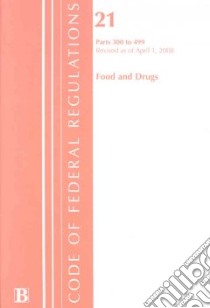 Food and Drugs 2008 libro in lingua di Office of the Federal Register National Archieves And Records Administration (COR)