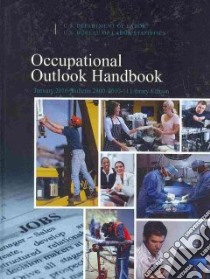 Occupational Outlook Handbook 2010-2011 libro in lingua di Us Department of Labor (COR)