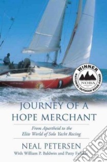 Journey of a Hope Merchant libro in lingua di Petersen Neal, Baldwin William P., Fulcher Patty
