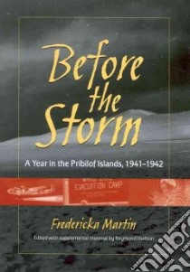Before the Storm libro in lingua di Martin Fredericka I., Hudson Raymond (EDT)