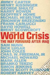World Crisis libro in lingua di Howe Geoffrey (FRW)