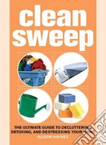 Clean Sweep libro in lingua di Haynes Alison